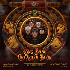 Jaigon Orchestra - Công Bằng Cho Người Buồn