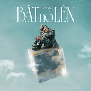 SOOBIN - BẬT NÓ LÊN (THE FIRST ALBUM)
